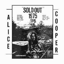 Alice Cooper : Sold Out 1975 Tour